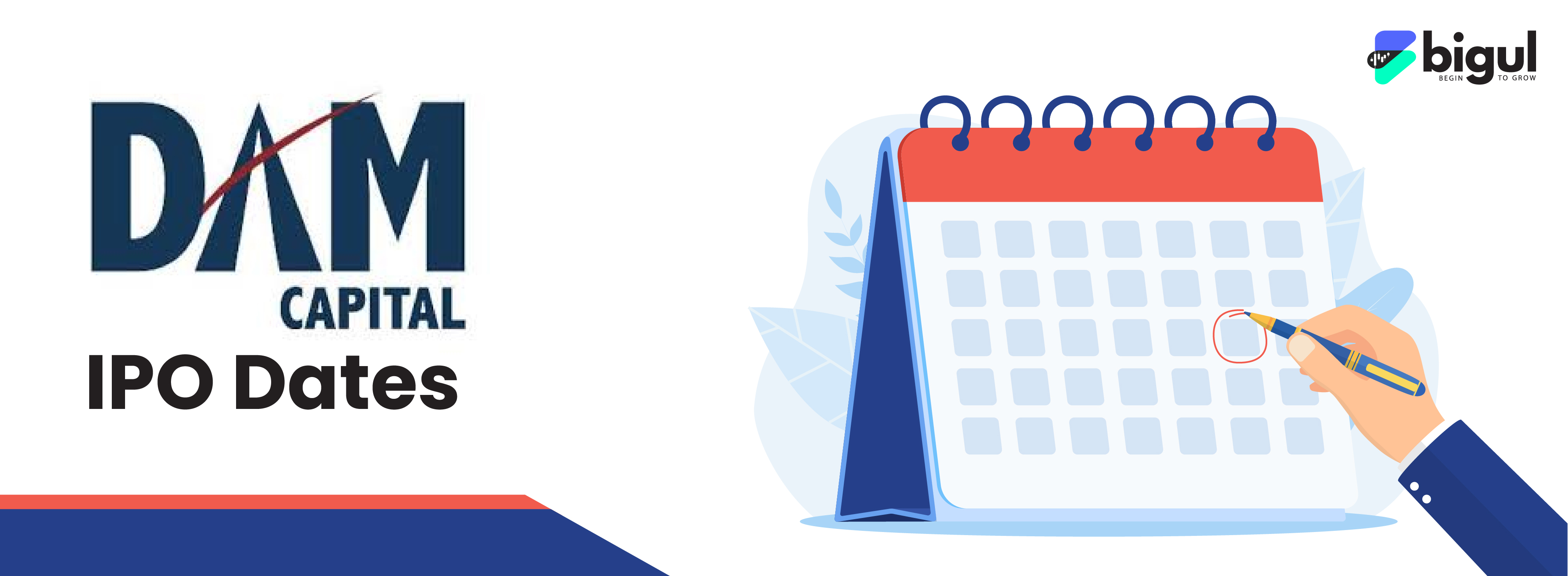 DAM Capital Advisors IPO Dates